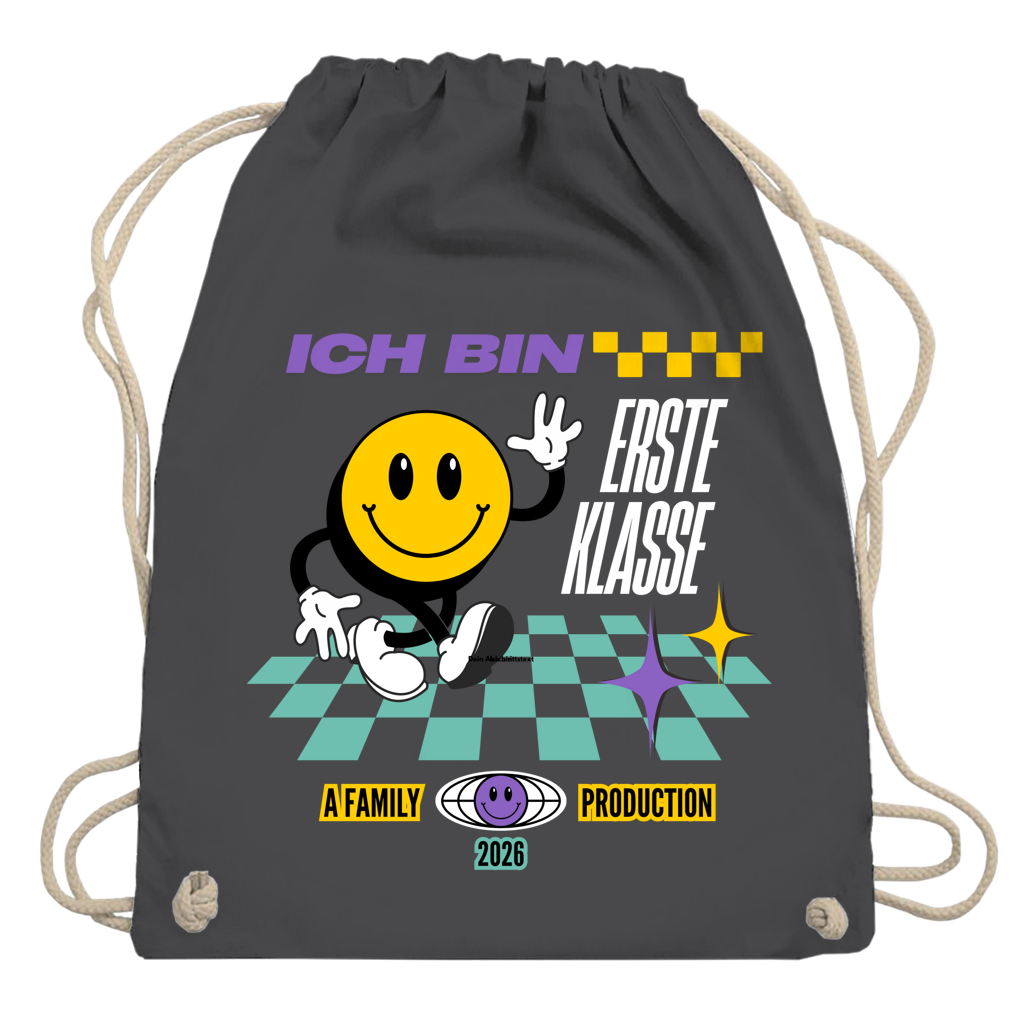 Turnbeutel Ich bin Erste Klasse dunkler HG