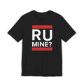 T‑Shirt "R U Mine?" flirty  Date oder Heiratsantrag