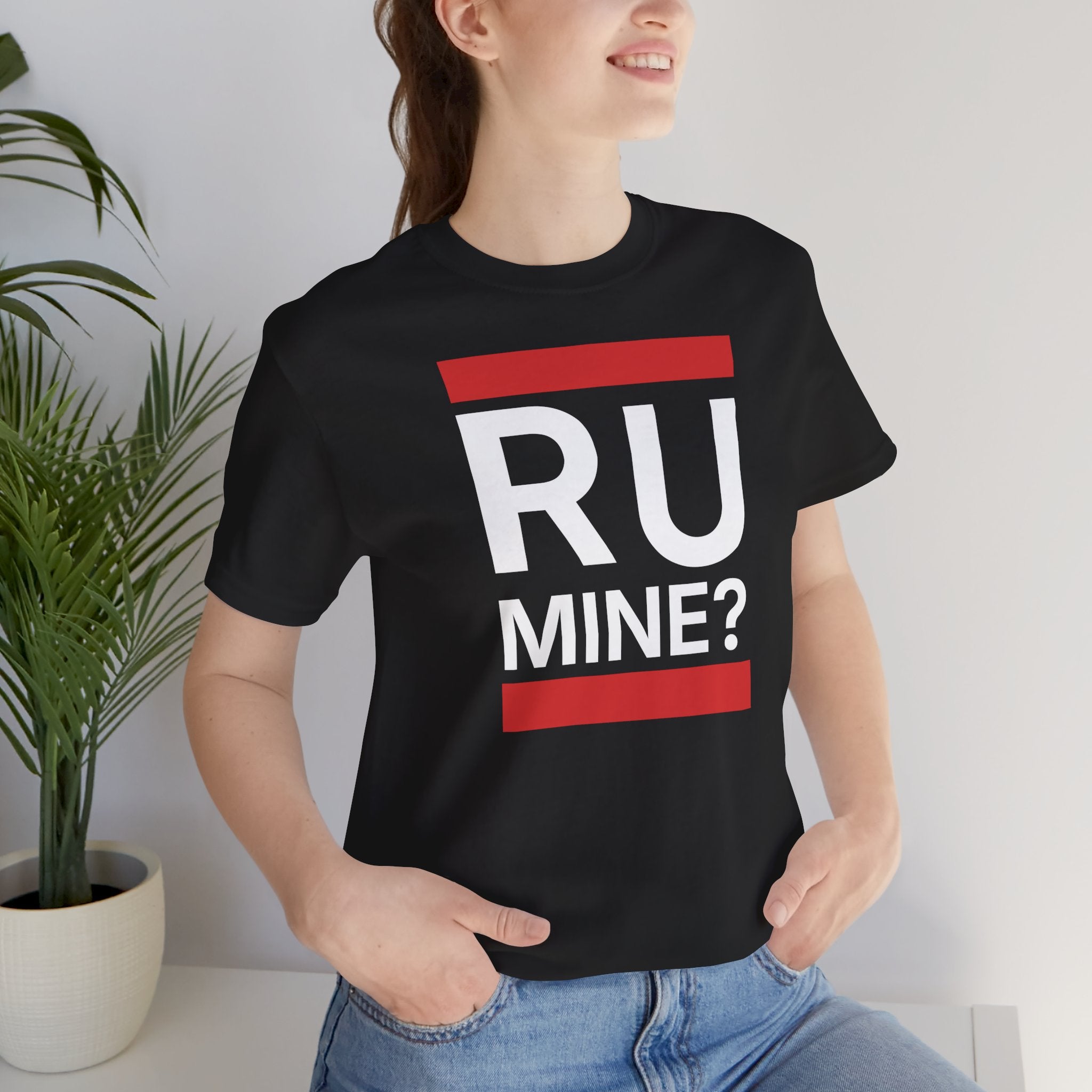 T‑Shirt "R U Mine?" flirty  Date oder Heiratsantrag
