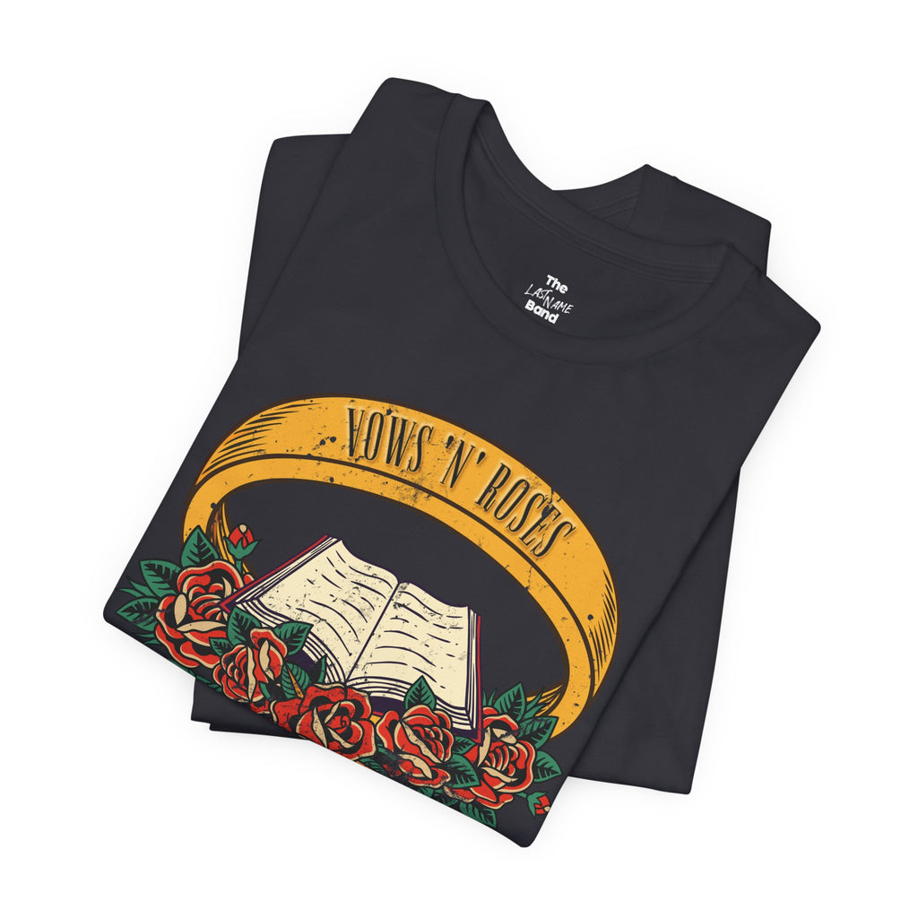 Vows 'N' Roses - Shirt mit Hochzeitstag Bedeutungen [Start 2026]